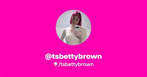 tsbettybrown OnlyFans Leaks 2025