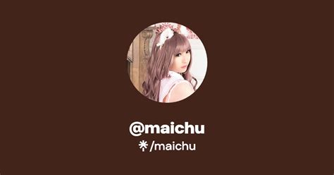 maichufree OnlyFans Leaks 2025