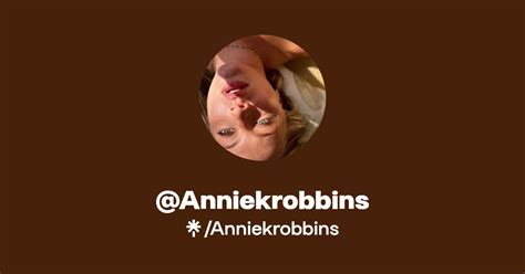 anniekrobbins OnlyFans Leaks 2025
