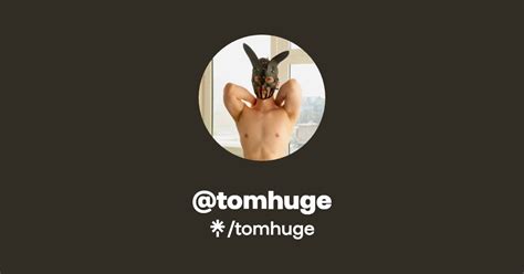 tomhuge OnlyFans Leaks 2025